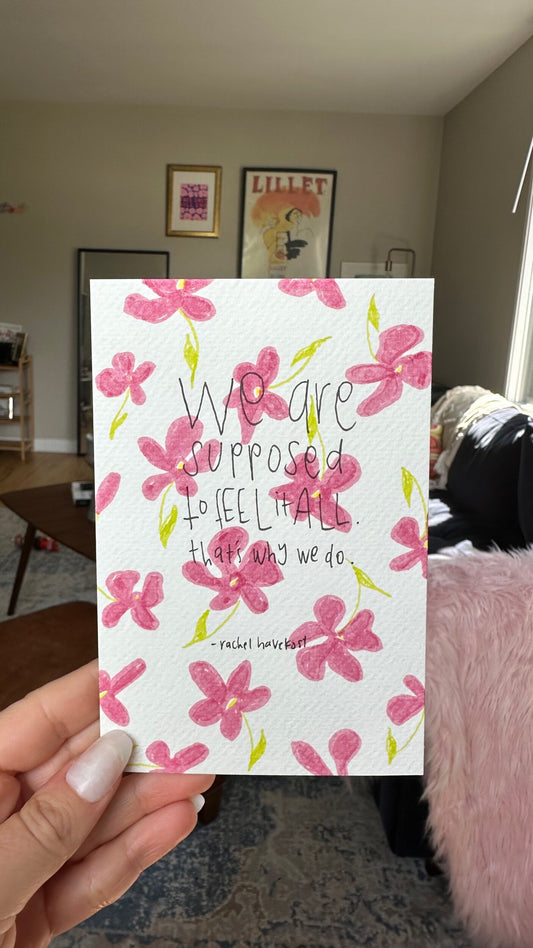 “Feel it All” handwritten notecard