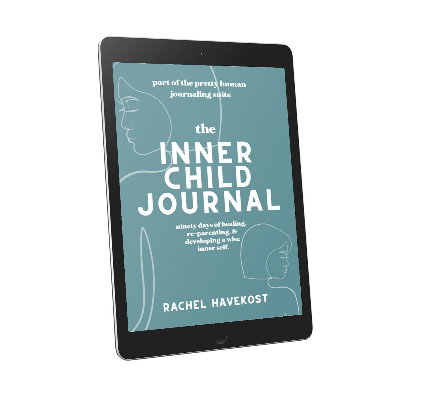 The Inner Child Journal (E-Book Version)