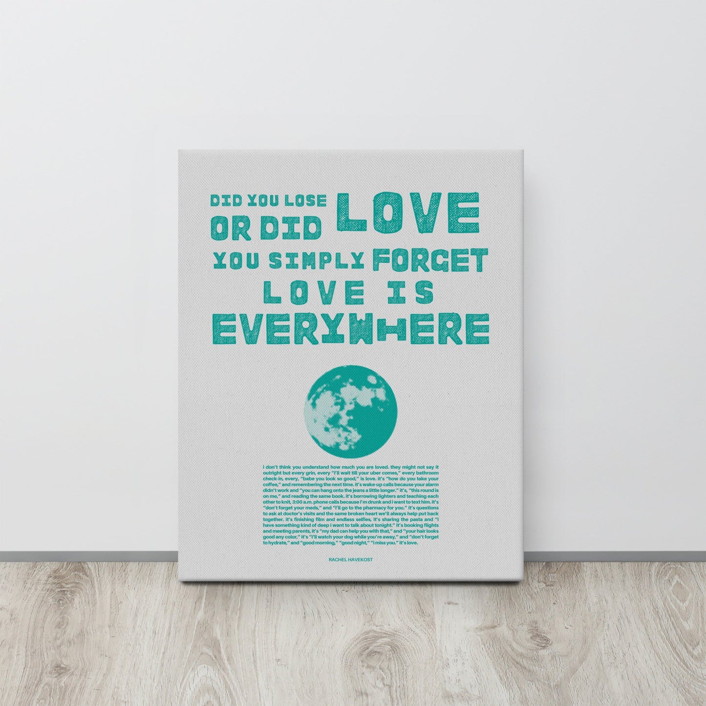 "Love is Everywhere" Print
