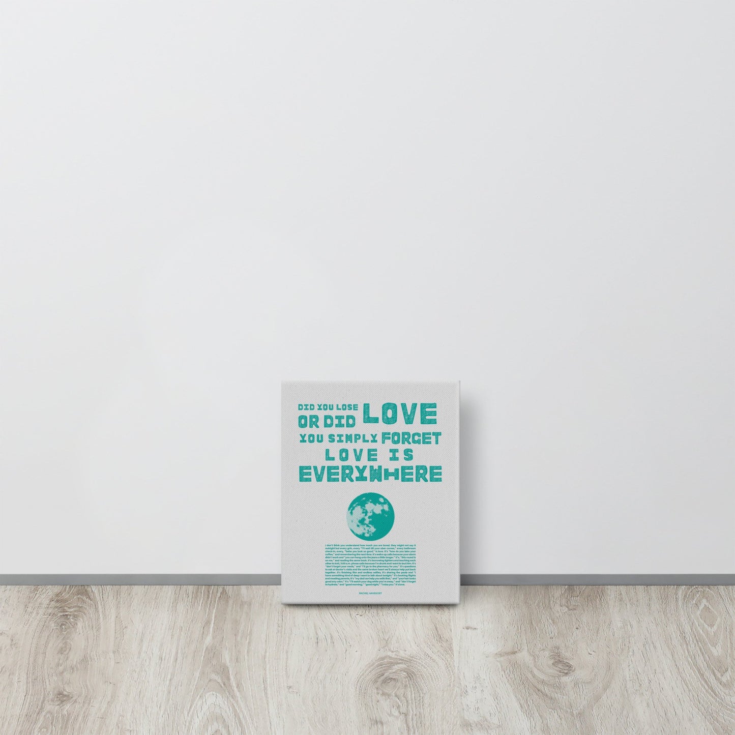 "Love is Everywhere" Print